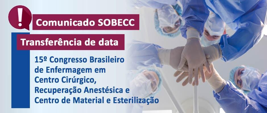Comunicado SOBECC - transferncia de data do 15 Congresso para 30/11 a 03/12