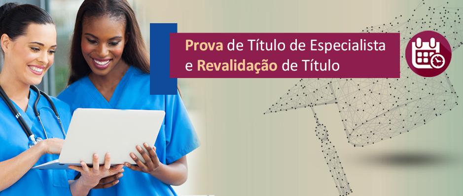 Confira as novas datas para Prova de Ttulo e Revalidao de Ttulo de Especialista