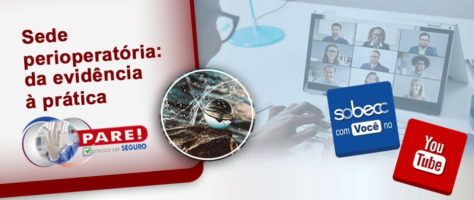 Campanha SRPA Segura realizou webinar para discutir sede perioperatria