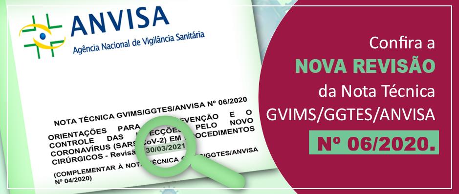 Confira a atualizao da Nota Tcnica GVIMS/GGTES/ANVISA N 06/2020