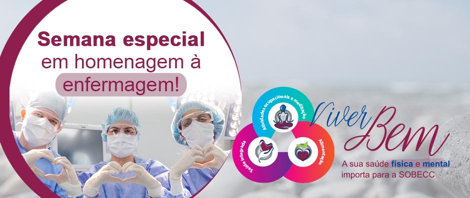 SOBECC realizou agenda especial para comemorar a semana da Enfermagem