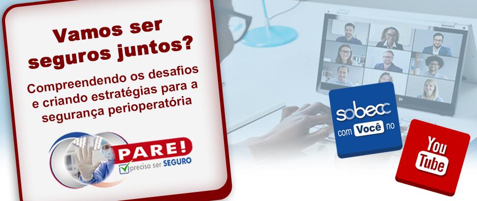 Dia Mundial de Segurana do Paciente: SOBECC realiza discusso no Youtube