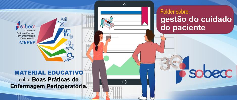 Confira o folder sobre gesto do cuidado no acompanhamento do paciente ao CC