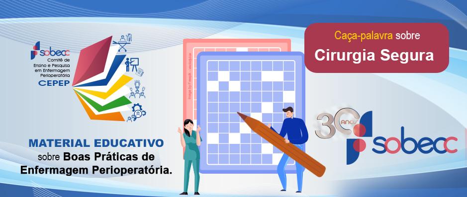 Confira o caa palavras com termos sobre os processos da cirurgia segura